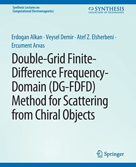 Double-Grid Finite-Difference Frequency-Domain (DG-FDFD) Method for Scattering from Chiral Objects