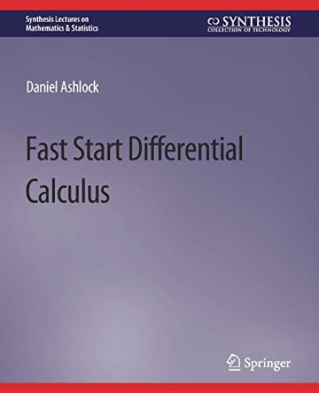 Fast Start Differential Calculus