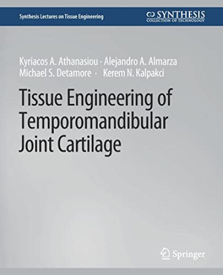 Tissue Engineering of Temporomandibular Joint Cartilage