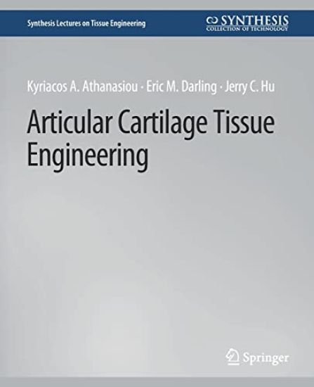 Articular Cartilage Tissue Engineering