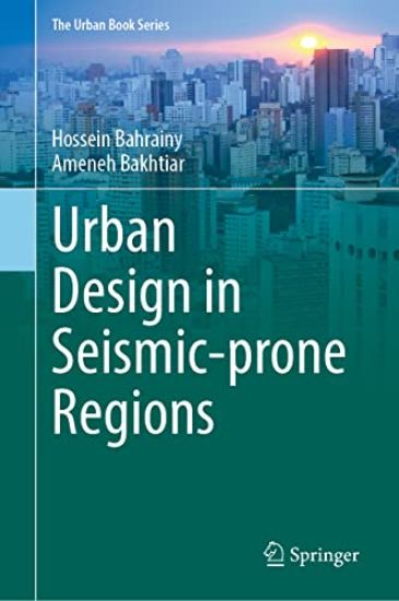 Urban Design in Seismic-Prone Regions