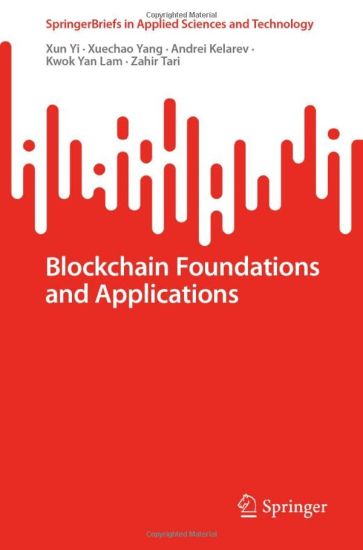 Blockchain Foundations and Applications