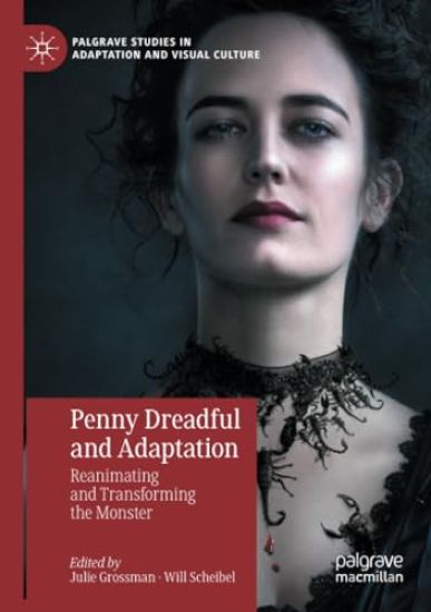 Penny Dreadful and Adaptation