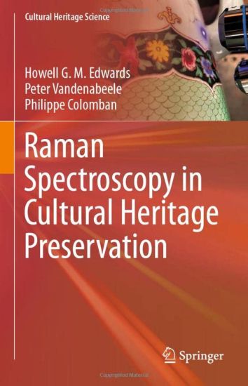 Raman Spectroscopy in Cultural Heritage Preservation