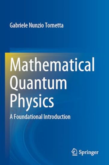 Mathematical Quantum Physics