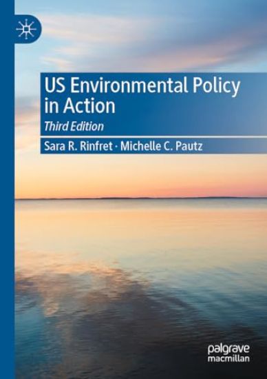 US Environmental Policy in Action
