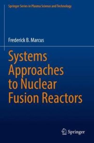 Systems Approaches to Nuclear Fusion Reactors
