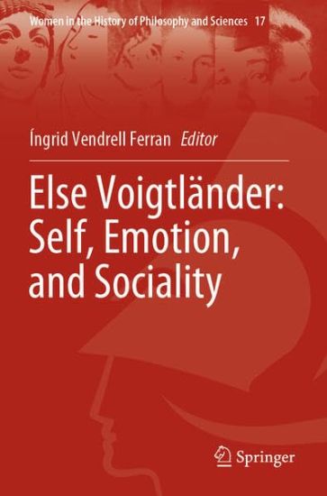 Else Voigtländer: Self, Emotion, and Sociality