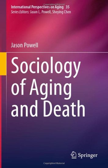Sociology of Aging and Death