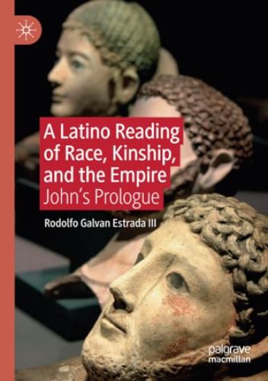 A Latino Reading of Race, Kinship, and the Empire