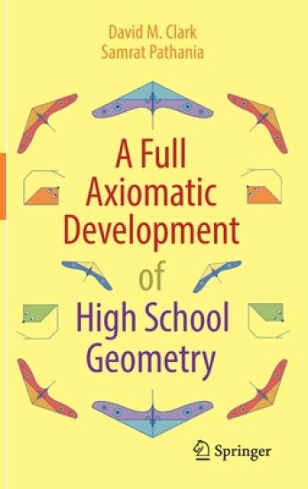 A Full Axiomatic Development of High School Geometry