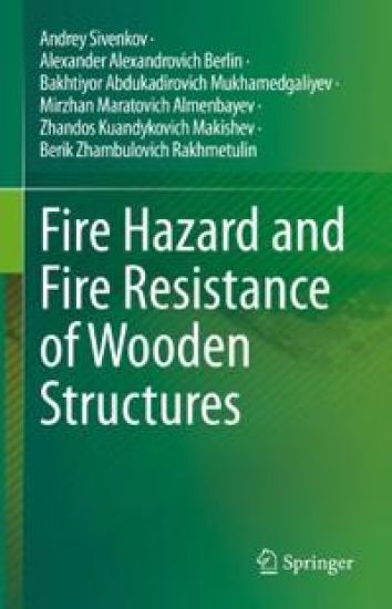 Fire Hazard and Fire Resistance of Wooden Structures