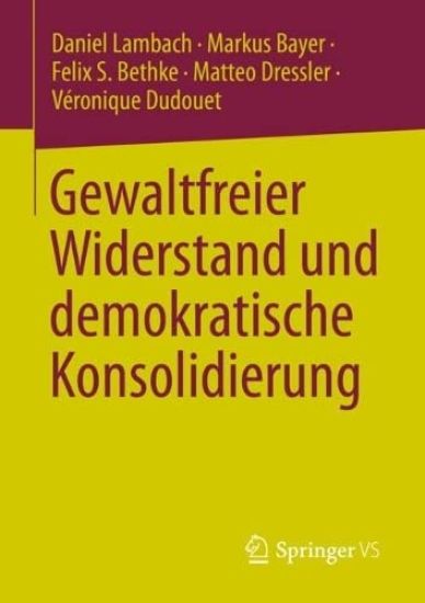 Gewaltfreier Widerstand und demokratische Konsolidierung