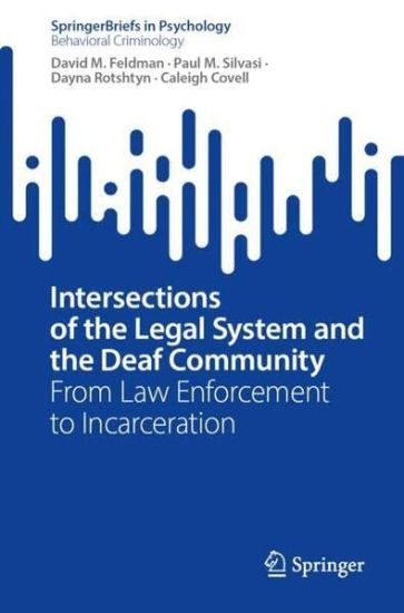 Intersections of the Legal System and the Deaf Community