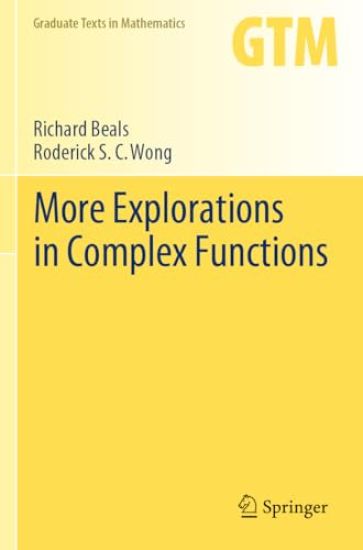 More Explorations in Complex Functions