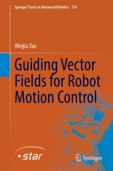 Guiding Vector Fields for Robot Motion Control