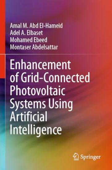 Enhancement of Grid-Connected Photovoltaic Systems Using Artificial Intelligence
