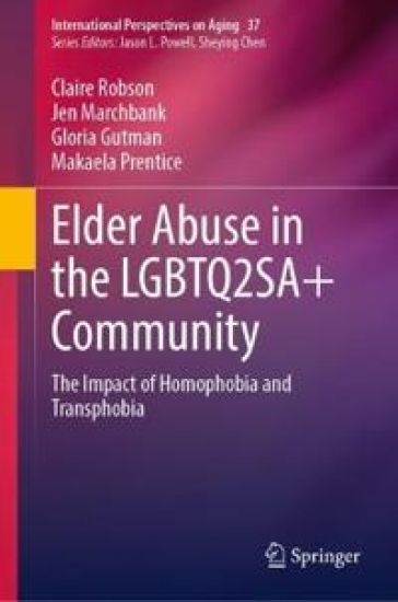Elder Abuse in the LGBTQ2SA+ Community