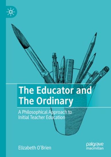 The Educator and The Ordinary