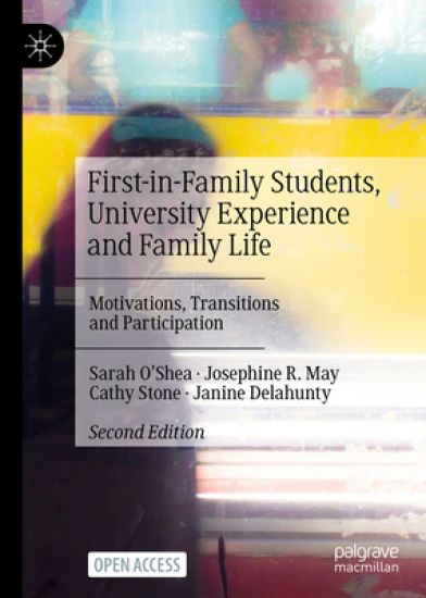 First-in-Family Students, University Experience and Family Life
