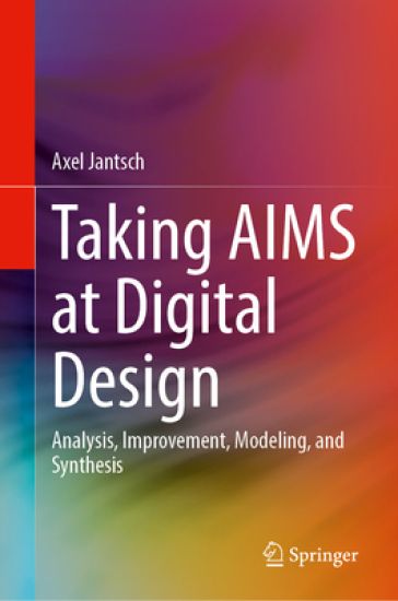 Taking AIMS at Digital Design