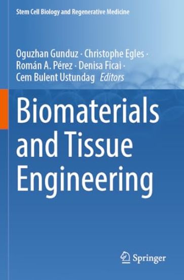 Biomaterials and Tissue Engineering