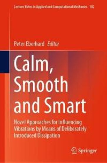 Calm, Smooth and Smart