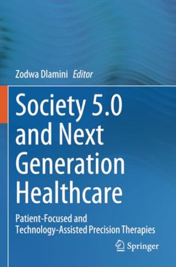 Society 5.0 and Next Generation Healthcare