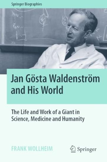 Jan Gösta Waldenström and His World