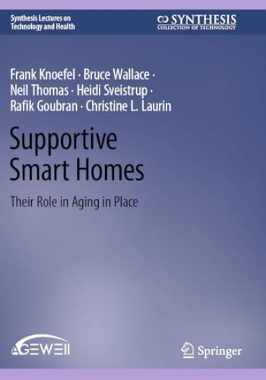 Supportive Smart Homes
