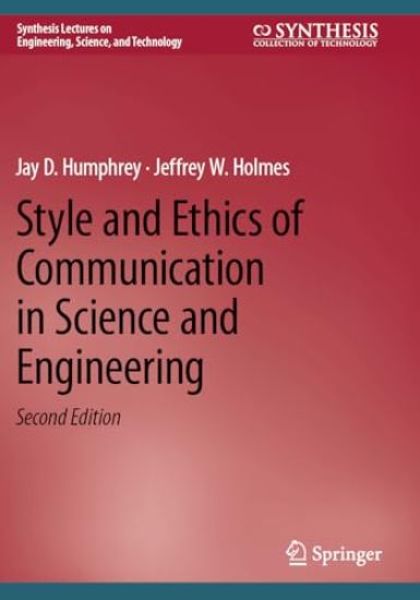 Style and Ethics of Communication in Science and Engineering