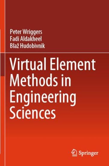 Virtual Element Methods in Engineering Sciences