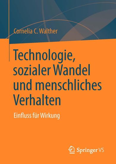 Technologie, sozialer Wandel und menschliches Verhalten