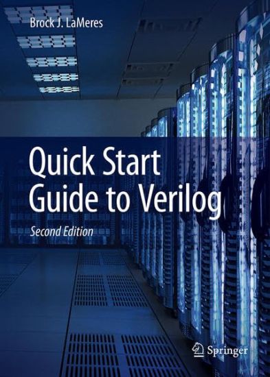 Quick Start Guide to Verilog