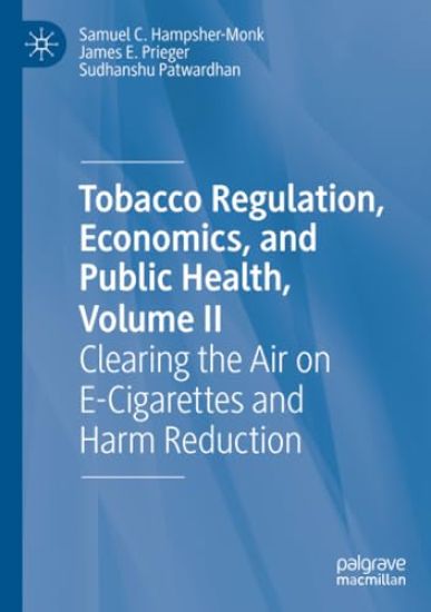 Tobacco Regulation, Economics, and Public Health, Volume II