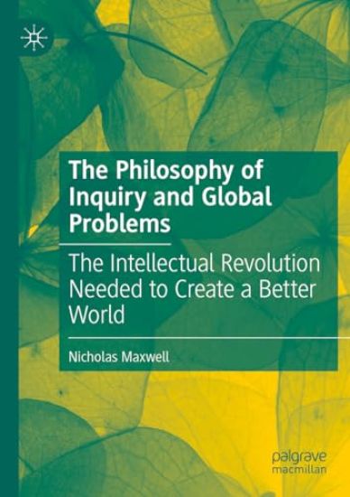 The Philosophy of Inquiry and Global Problems