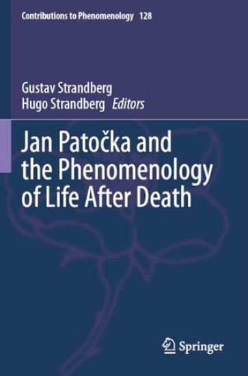 Jan Patocka and the Phenomenology of Life After Death