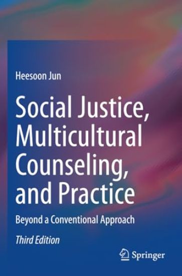 Social Justice, Multicultural Counseling, and Practice