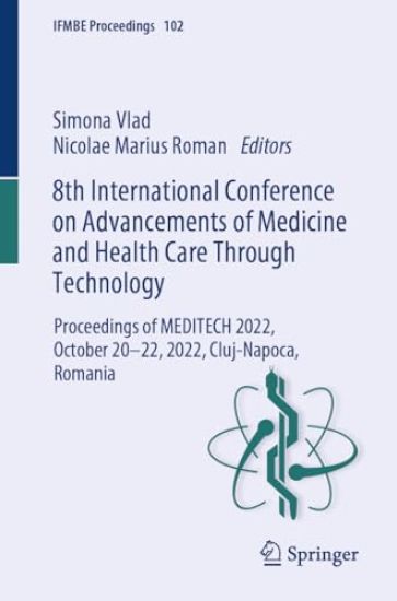 8th International Conference on Advancements of Medicine and Health Care Through Technology