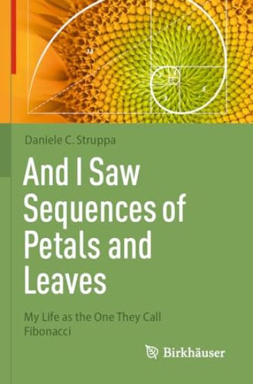 And I Saw Sequences of Petals and Leaves