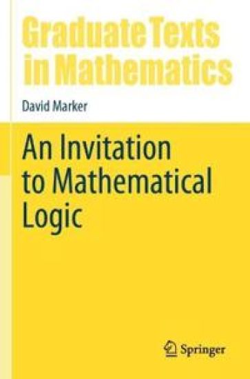 An Invitation to Mathematical Logic