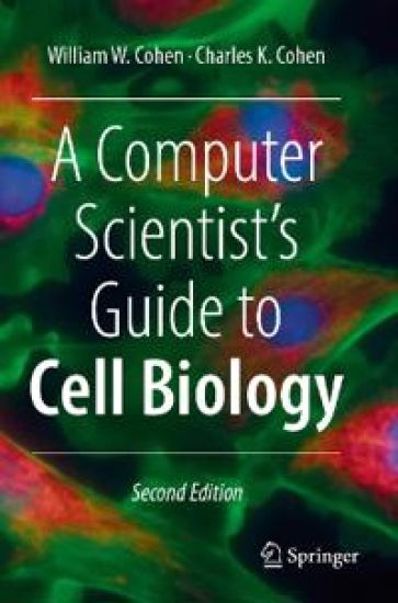 A Computer Scientist's Guide to Cell Biology