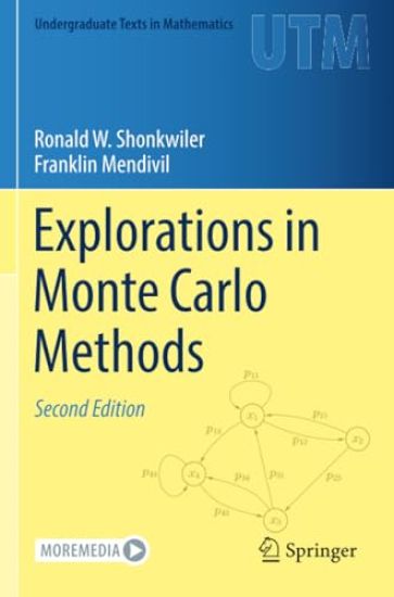 Explorations in Monte Carlo Methods