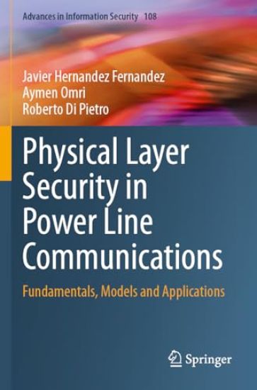 Physical Layer Security in Power Line Communications