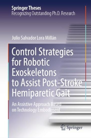 Control Strategies for Robotic Exoskeletons to Assist Post-Stroke Hemiparetic Gait