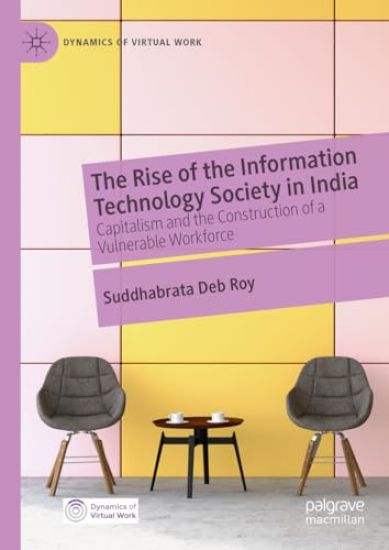 The Rise of the Information Technology Society in India