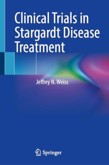 Clinical Trials in Stargardt Disease Treatment