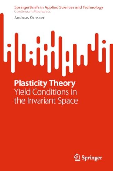 Plasticity Theory