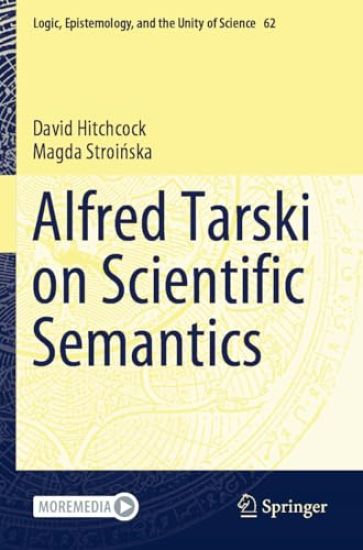 Alfred Tarski on Scientific Semantics