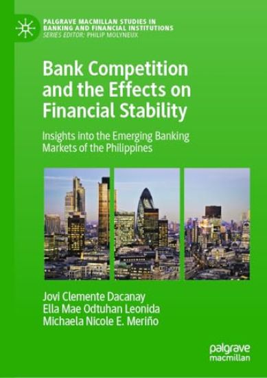 Bank Competition and the Effects on Financial Stability